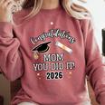 Congratulations Mom You Did It Mom Graduation 2026 Comfort Colors Sweatshirt Crimson