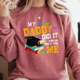 My Daddy Did It And He Did It For Me Graduate Graduation Comfort Colors Sweatshirt Crimson