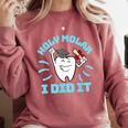 Dentist Hygienist Dental Graduation Holy Molar I Did It Comfort Colors Sweatshirt Crimson