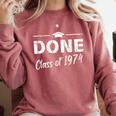 Done Class Of 1974 50th Reunion Graduation Classmate College Comfort Colors Sweatshirt Crimson