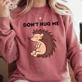 Don't Hug Me Porcupine Or Hedgehog Introvert Comfort Colors Sweatshirt Crimson