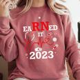 Earned It 2023 For Nurse Graduation Or RN LPN Class Of Comfort Colors Sweatshirt Crimson