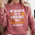 EdD Doctor Of Education Daughter Doctorate Graduation Comfort Colors Sweatshirt Crimson