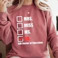EdD Doctor Of Education Dr Doctorate Graduation Comfort Colors Sweatshirt Crimson