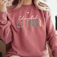 Educated Latina Proud Graduate Latinas Pride Graduation Comfort Colors Sweatshirt Crimson