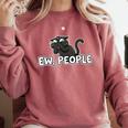 Ew People Cat Anti Social Introvert Comfort Colors Sweatshirt Crimson