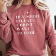 Fashionably Late Reluctant Arrival Humor For Introverts Comfort Colors Sweatshirt Crimson Fashionably Late Reluctant Arrival Humor For Introverts Comfort Colors Sweatshirt Crimson