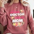 My Favorite Doctor Calls Me Mom Graduation Comfort Colors Sweatshirt Crimson