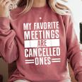 My Favorite Meetings Are Cancelled Ones Introvert Comfort Colors Sweatshirt Crimson