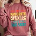 My Favorite Teacher Gave Me This School Graduation Student Comfort Colors Sweatshirt Crimson