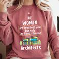 The Finest Architect For Graduation Women Comfort Colors Sweatshirt Crimson