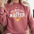 Funny Cyber Security Graduation You May Call Me Master Comfort Colors Sweatshirt Crimson