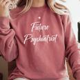 Future Psychologist Shirt Cute Graduation Grad Comfort Colors Sweatshirt Crimson