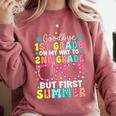 Goodbye 1st Grade Graduation To Second Grade First Summer Comfort Colors Sweatshirt Crimson