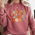 I Graduated Can I Go Back To Bed Now Graduation Groovy Comfort Colors Sweatshirt Crimson