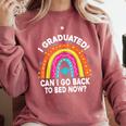 I Graduated Can I Go Back To Bed Now Graduation Hat Rainbow Comfort Colors Sweatshirt Crimson