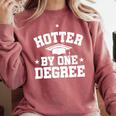 Graduation Hotter By One Degree Comfort Colors Sweatshirt Crimson