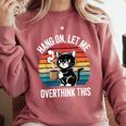 Hang On Let Me Overthink Cat Coffee Retro Introvert Comfort Colors Sweatshirt Crimson