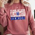 High School Graduation 2018 T-Shirt For Senior Alm18hty Comfort Colors Sweatshirt Crimson