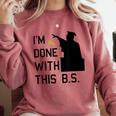 I'm Done With This BS College Graduation Shirt Comfort Colors Sweatshirt Crimson