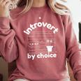 Introvert By Choice Comfort Colors Sweatshirt Crimson Introvert By Choice Comfort Colors Sweatshirt Crimson