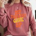 Introvert Humor My Therapist Gave Up Sarcastic Comfort Colors Sweatshirt Crimson