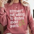 Introvert Humorous Plant Lover Gardening Comfort Colors Sweatshirt Crimson