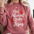 This Introvert Loves Jesus Religious Red Hearts Graphic Comfort Colors Sweatshirt Crimson This Introvert Loves Jesus Religious Red Hearts Graphic Comfort Colors Sweatshirt Crimson