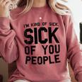 Introvert Men Women Sarcastic Saying Sick Of People Comfort Colors Sweatshirt Crimson Introvert Men Women Sarcastic Saying Sick Of People Comfort Colors Sweatshirt Crimson