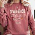 Introvert But Willing To Discuss Birds Bird Watching Birding Comfort Colors Sweatshirt Crimson
