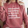 Introverted Coffee Lover Introvert Sarcasm Comfort Colors Sweatshirt Crimson Introverted Coffee Lover Introvert Sarcasm Comfort Colors Sweatshirt Crimson