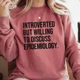 Introverted Epidemiologist Epidemiology Introvert Comfort Colors Sweatshirt Crimson Introverted Epidemiologist Epidemiology Introvert Comfort Colors Sweatshirt Crimson