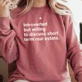 Introverted Person Short Term Real Estate Market Comfort Colors Sweatshirt Crimson