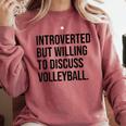 Introverted Volleyball Player Volleyball Introvert Comfort Colors Sweatshirt Crimson Introverted Volleyball Player Volleyball Introvert Comfort Colors Sweatshirt Crimson
