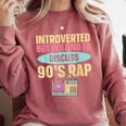 Introverted But Willing To Discuss 90's Rap Comfort Colors Sweatshirt Crimson Introverted But Willing To Discuss 90's Rap Comfort Colors Sweatshirt Crimson