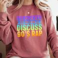 Introverted But Willing To Discuss 90's Rap Comfort Colors Sweatshirt Crimson