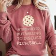 Introverted But Willing To Discuss Pickleball Comfort Colors Sweatshirt Crimson Introverted But Willing To Discuss Pickleball Comfort Colors Sweatshirt Crimson