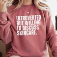 Introverted But Willing To Discuss Skincare Introvert Comfort Colors Sweatshirt Crimson Introverted But Willing To Discuss Skincare Introvert Comfort Colors Sweatshirt Crimson