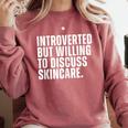 Introverted But Willing To Discuss Skincare Introvert Comfort Colors Sweatshirt Crimson Introverted But Willing To Discuss Skincare Introvert Comfort Colors Sweatshirt Crimson