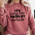 It's Way To Peopley Outside Introvert Comfort Colors Sweatshirt Crimson