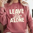 Leave Me Alone I Introvert Comfort Colors Sweatshirt Crimson Leave Me Alone I Introvert Comfort Colors Sweatshirt Crimson