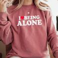 I Love Being Alone Introvert & Anxious Girl Red Heart Comfort Colors Sweatshirt Crimson