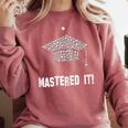 Mastered It Shirt Graduation 2018 Comfort Colors Sweatshirt Crimson
