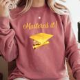 Mastered It Shirt Graduation MD Graduate Comfort Colors Sweatshirt Crimson