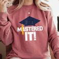 Mastered It T Shirt Graduation Men Graduate Comfort Colors Sweatshirt Crimson
