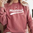 Master's Degree Mastered It 2021 Graduation Comfort Colors Sweatshirt Crimson