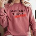 Master's Thesis Defense Tshirt Masters Graduation Shirt Comfort Colors Sweatshirt Crimson