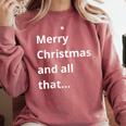 Merry Christmas Sarcastic Phrase For Introvert People Comfort Colors Sweatshirt Crimson