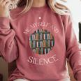Me Myself And Silence Sarcastic Reading Books Introvert Top Comfort Colors Sweatshirt Crimson Me Myself And Silence Sarcastic Reading Books Introvert Top Comfort Colors Sweatshirt Crimson