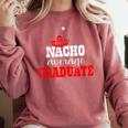 Nacho Average Graduate Shirt Cinco De Mayo Graduation Comfort Colors Sweatshirt Crimson